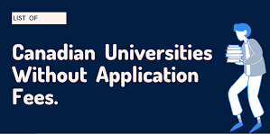 Canadian Universities Without Application Fees
